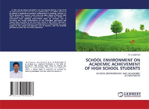 SCHOOL ENVIRONMENT ON ACADEMIC ACHIEVEMENT OF HIGH SCHOOL STUDENTS