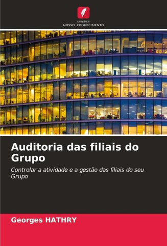 Auditoria das filiais do Grupo