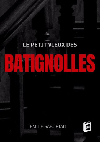 Le petit vieux des Batignolles