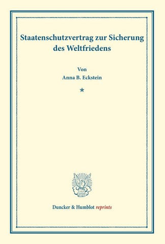 Staatenschutzvertrag zur Sicherung des Weltfriedens.