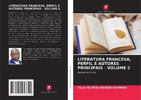 LITERATURA FRANCESA, PERFIL E AUTORES PRINCIPAIS - VOLUME 2