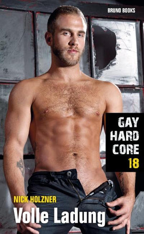 Gay Hardcore 18: Volle Ladung