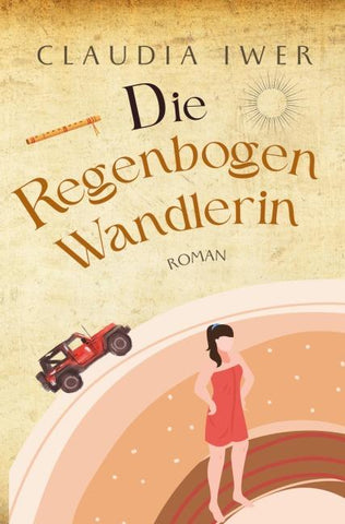 Die Regenbogenwandlerin (Entwicklungsroman)