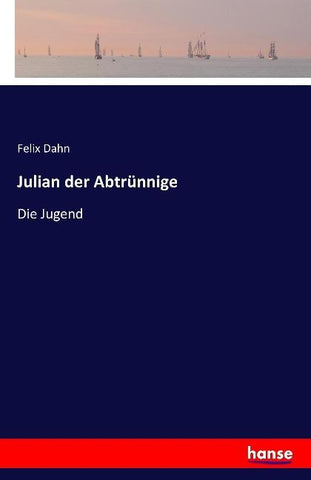 Julian der Abtrünnige
