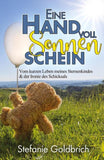 Eine Handvoll Sonnenschein