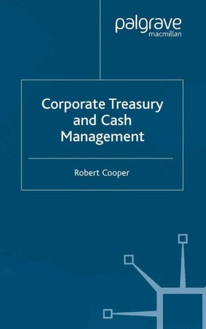 Corporate Treasury and Cash Management