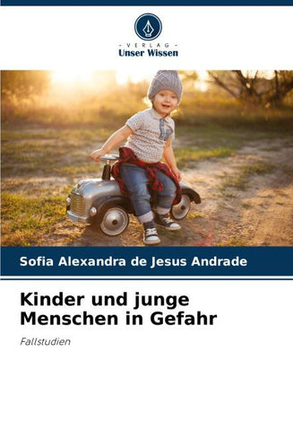 Kinder und junge Menschen in Gefahr