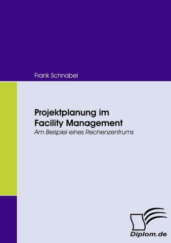 Projektplanung im Facility Management