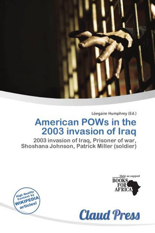 American POWs in the 2003 invasion of Iraq