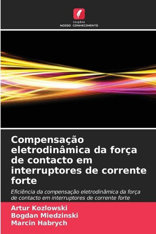 Compensação eletrodinâmica da força de contacto em interruptores de corrente forte