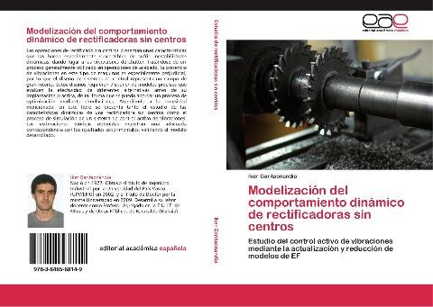 Modelización del comportamiento dinámico de rectificadoras sin centros