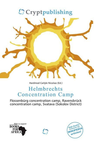 Helmbrechts Concentration Camp