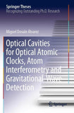 Optical Cavities for Optical Atomic Clocks, Atom Interferometry and Gravitational-Wave Detection