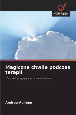 Magiczne chwile podczas terapii