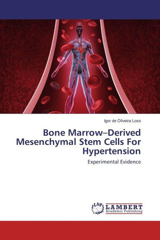 Bone Marrow-Derived Mesenchymal Stem Cells For Hypertension