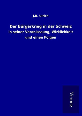 Der Bürgerkrieg in der Schweiz