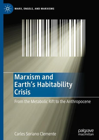 Marxism and Earth's Habitability Crisis