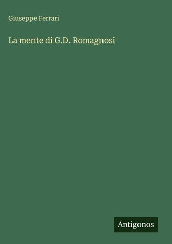 La mente di G.D. Romagnosi