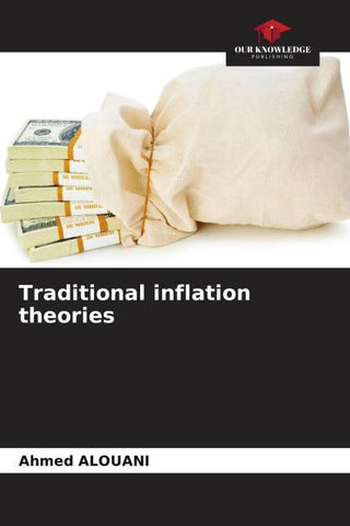 Traditional inflation theories