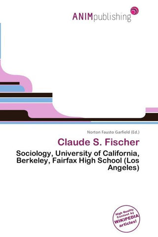Claude S. Fischer