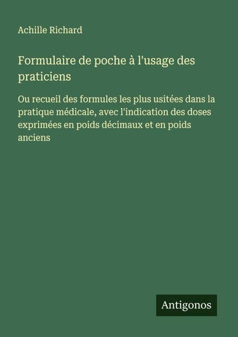 Formulaire de poche à l'usage des praticiens