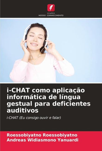 i-CHAT como aplicação informática de língua gestual para deficientes auditivos