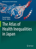 The Atlas of Health Inequalities in Japan
