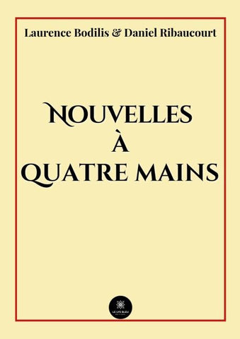 Nouvelles à quatre mains