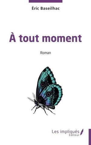 À tout moment
