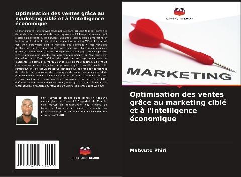 Optimisation des ventes grâce au marketing ciblé et à l'intelligence économique