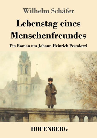 Lebenstag eines Menschenfreundes