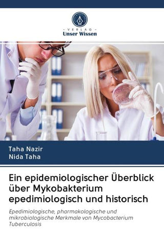 Ein epidemiologischer Überblick über Mykobakterium epedimiologisch und historisch