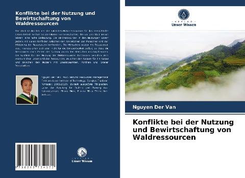 Konflikte bei der Nutzung und Bewirtschaftung von Waldressourcen