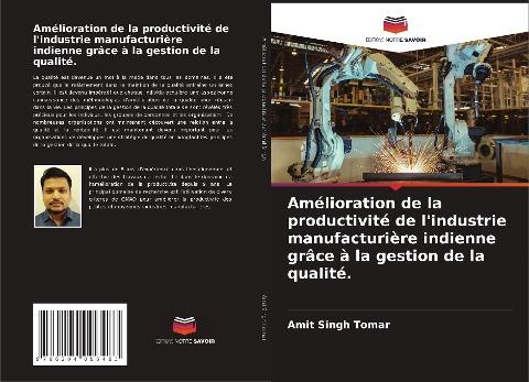 Amélioration de la productivité de l'industrie manufacturière indienne grâce à la gestion de la qualité.
