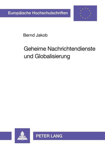 Geheime Nachrichtendienste und Globalisierung