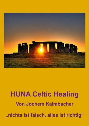 HUNA Celtic Healing