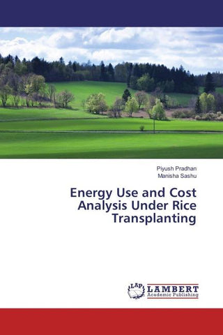 Energy Use and Cost Analysis Under Rice Transplanting