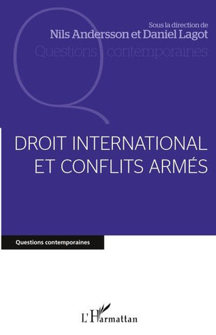 Droit international et conflits armés