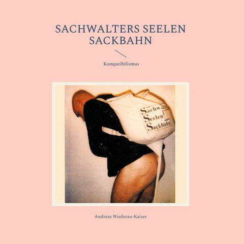 Sachwalters Seelen Sackbahn