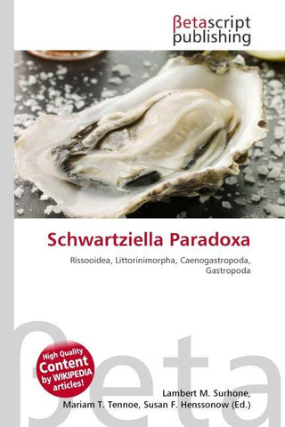 Schwartziella Paradoxa