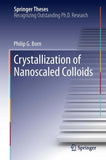 Crystallization of Nanoscaled Colloids