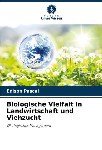 Biologische Vielfalt in Landwirtschaft und Viehzucht
