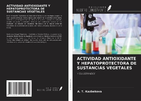 ACTIVIDAD ANTIOXIDANTE Y HEPATOPROTECTORA DE SUSTANCIAS VEGETALES