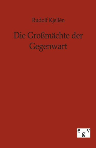 Die Großmächte der Gegenwart
