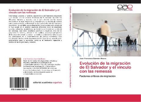Evolución de la migración de El Salvador y el vínculo con las remesas