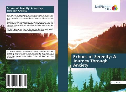 Echoes of Serenity: A Journey Through Anxiety