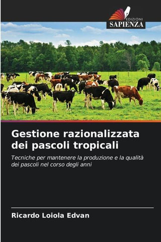 Gestione razionalizzata dei pascoli tropicali