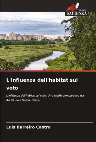 L'influenza dell'habitat sul voto