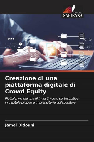 Creazione di una piattaforma digitale di Crowd Equity