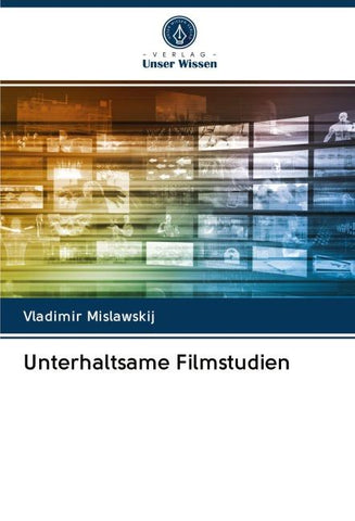 Unterhaltsame Filmstudien